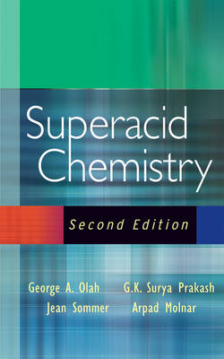 Book cover for Superacid Chemistry