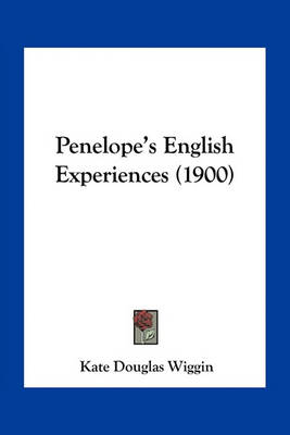 Book cover for Penelope's English Experiences (1900)