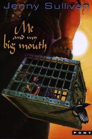 Cover of Me and My Big Mouth - The Second Book of Tanith