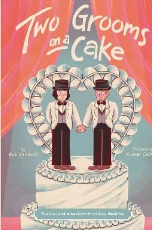 Cover of Two Grooms on a Cake