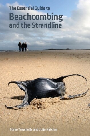 Cover of The Essential Guide to Beachcombing and the Strandline