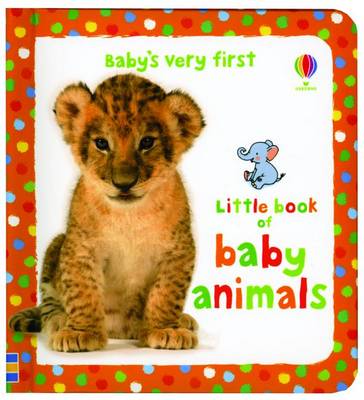 Book cover for Baby's Very First Book of Baby Animals