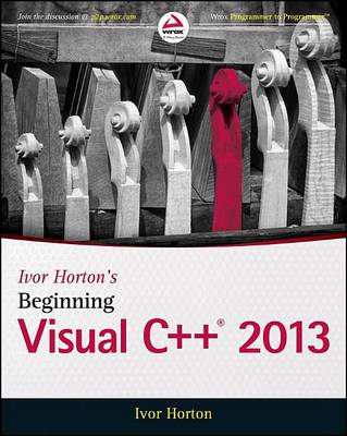 Book cover for Ivor Horton's Beginning Visual C++ 2013