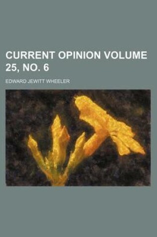 Cover of Current Opinion Volume 25, No. 6