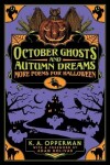 Book cover for October Ghosts and Autumn Dreams