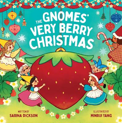 Book cover for The Gnomes' Very Berry Christmas