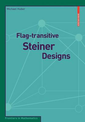 Book cover for Flag-Transitive Steiner Designs