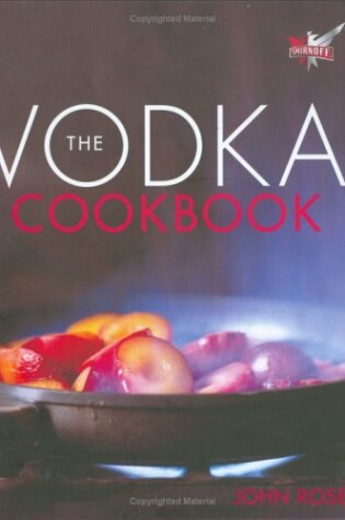 Cover of The Vodka Cookbook