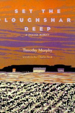 Cover of Set the Ploughshare Deep