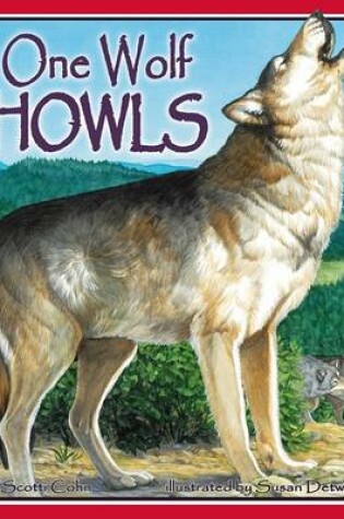 Cover of One Wolf Howls