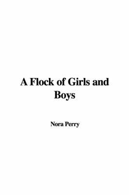 Book cover for A Flock of Girls and Boys