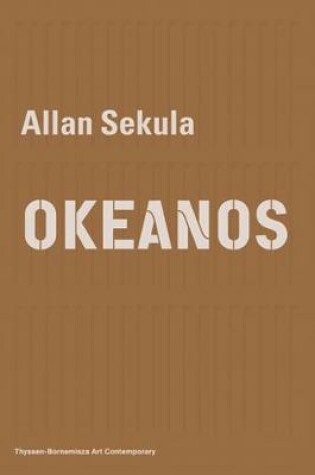 Cover of Allan Sekula – OKEANOS