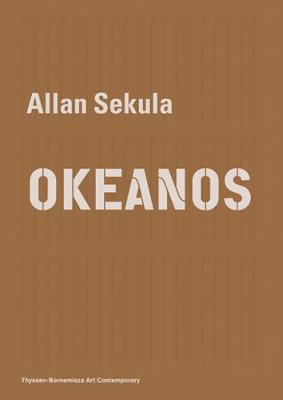 Book cover for Allan Sekula – OKEANOS