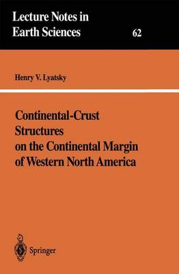 Book cover for Continental-Crust Structures on the Continental Margin of Western North America