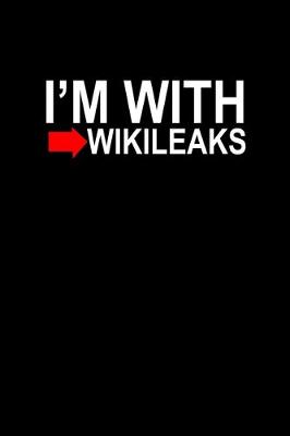 Book cover for I'm with wikileaks