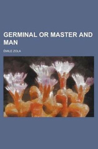 Cover of Germinal or Master and Man