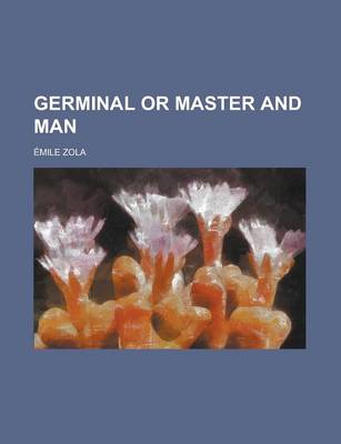 Book cover for Germinal or Master and Man