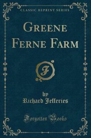 Cover of Greene Ferne Farm (Classic Reprint)