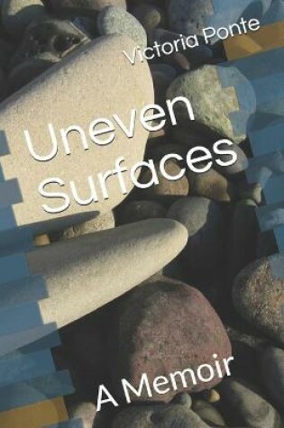 Cover of Uneven Surfaces