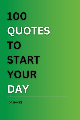 Book cover for 100 Quotes to start your day