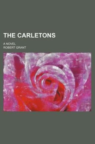 Cover of The Carletons; A Novel
