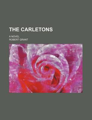 Book cover for The Carletons; A Novel