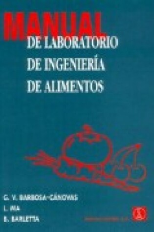 Cover of Manual de Laboratorio de Ingeneria de Alimentos
