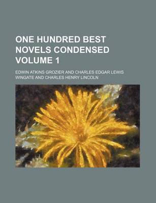 Book cover for One Hundred Best Novels Condensed Volume 1