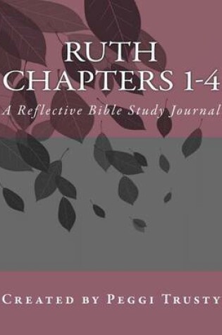 Cover of Ruth, Chapters 1-4
