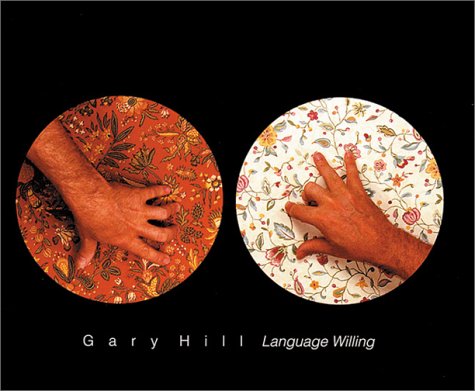 Book cover for Gary Hill: Language Willing