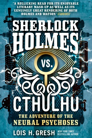 Cover of Sherlock Holmes vs. Cthulhu: The Adventure of the Neural Psychoses