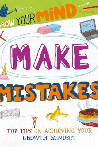 Cover of Grow Your Mind: Make Mistakes