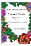 Book cover for Sacred Plants -- 38 Remedies for Contemplation and Healing
