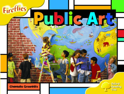 Book cover for Oxford Reading Tree: Stage 5: Fireflies: Public Art