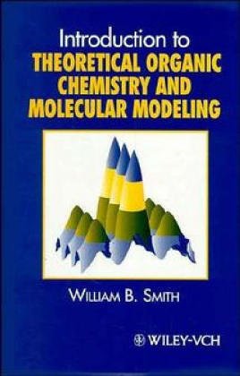 Book cover for Introduction to Theoretical Organic Chemistry and Molecular Modeling