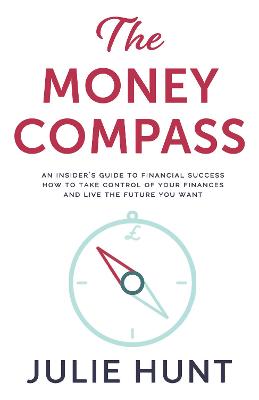 Book cover for The Money Compass : An Insider's Guide to Financial Success