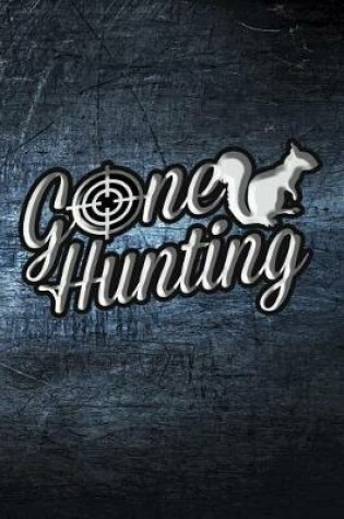 Cover of Gone Hunting