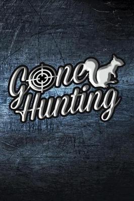 Book cover for Gone Hunting