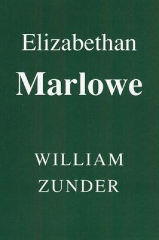 Cover of Elizabethan Marlowe