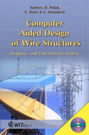 Cover of Computer Aided Design of Wire Structures