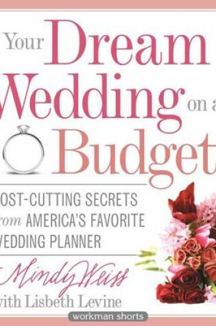 Cover of Your Dream Wedding on a Budget