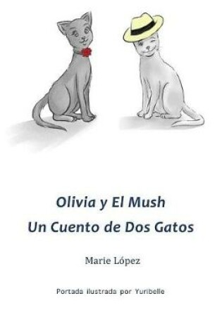 Cover of Olivia Y El Mush