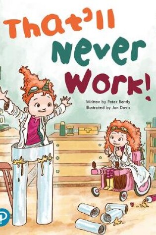 Cover of Bug Club Shared Reading: That'll Never Work! (Reception)