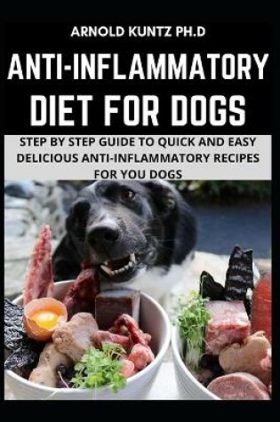 Cover of Anti-Inflammatory Diet for Dogs