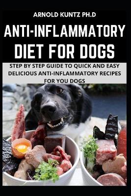 Book cover for Anti-Inflammatory Diet for Dogs