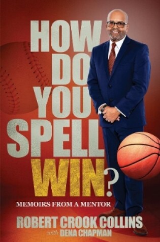 Cover of How Do You Spell Win?