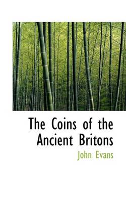 Book cover for The Coins of the Ancient Britons