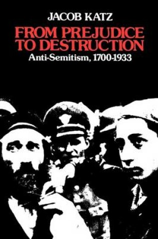 Cover of From Prejudice to Destruction