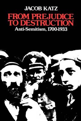 Book cover for From Prejudice to Destruction