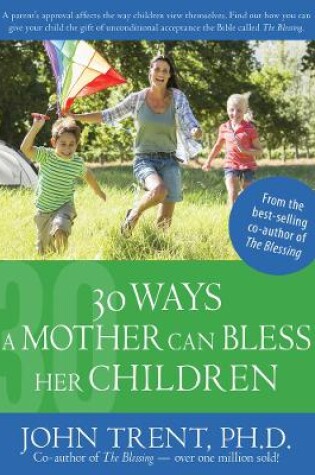 Cover of 30 Ways a Mother Can Bless Her Children